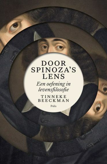 boek: Door spinoza’s lens; een oefening in levensfilosofie