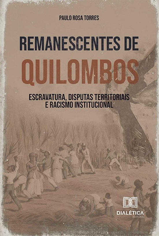 [cover] Boek over de quilombos in Brazilië door Paulo Rosa Torres.