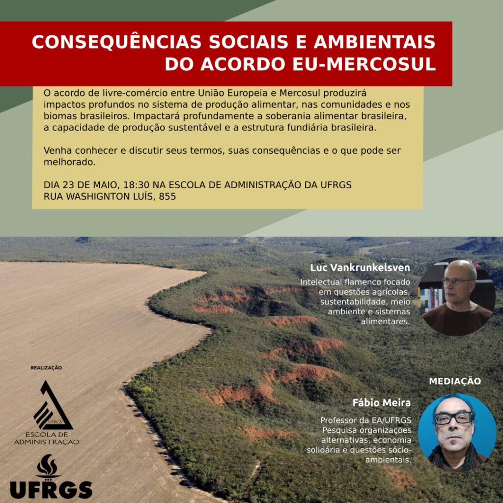 Aankondiging van een debat met Luc Vankrunkelsven over de sociale en milieugevolgen van de handelsovereenkomst tussen de EU en Mercosul aan de UFRGS, de federale universiteit van Rio Grande do Sul op 23 mei 2022